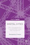 Digital Cities. The Interdisciplinary Future of the Urban Geo-Humanities 