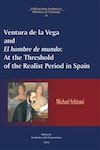  Ventura de la Vega and El hombre de mundo: At the Threshold of the Realist Period in Spain